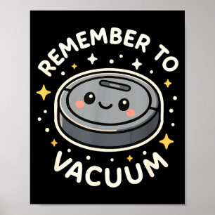 Affiche N'oubliez pas d'aspirer le personnage de robot asp