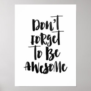 Affiche N'oubliez pas d'être impressionnant