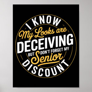 Affiche N'oubliez pas mon humour drôle de senior âgé