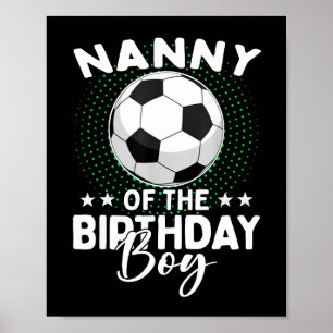 Affiche Nounou du garçon d'anniversaire Footballeur Annive