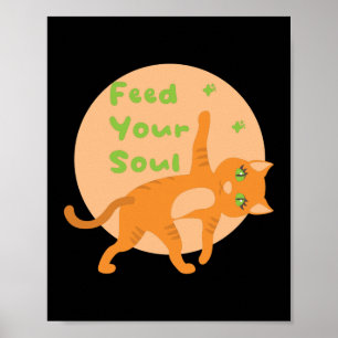 Affiche Nourrissez votre âme Kawaii orange drôle chat fais