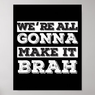 Affiche Nous allons tous le faire Brah