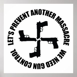 Affiche Nous Avons Besoin De Contrôle Des Armes À Feu