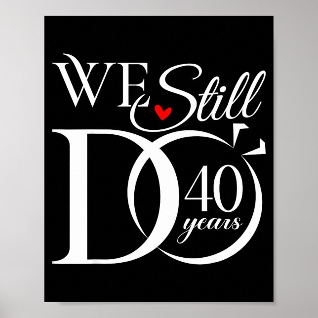 Affiche Nous avons encore 40 ans Couple 40e mariage (Devant)