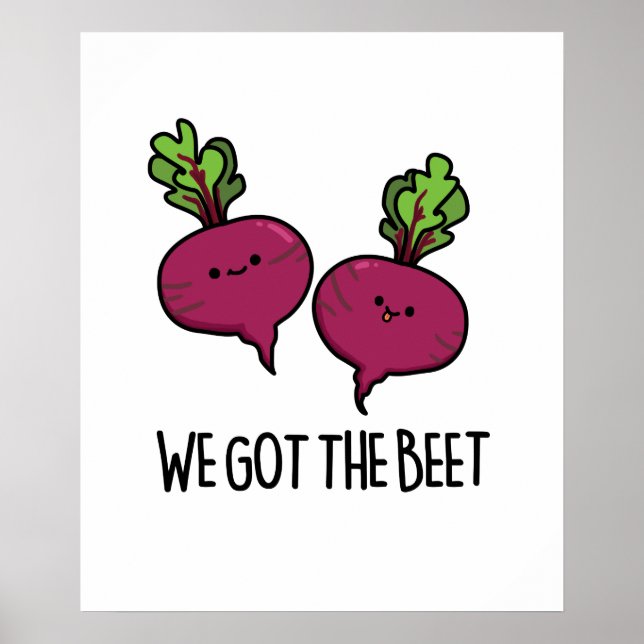 Affiche Nous Avons La Beet Funny Vegetable Pun (Devant)