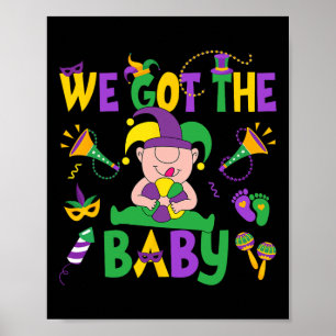 Affiche Nous Avons Obtenu Le Carnaval Byby Happy Mardi Gra