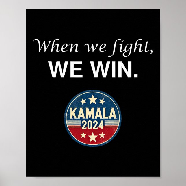 Affiche Nous combattons Harris 2024 Kamala Harris pour le  (Devant)