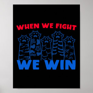Affiche Nous Combattons Nous Gagnons Des Paquets De Chat É