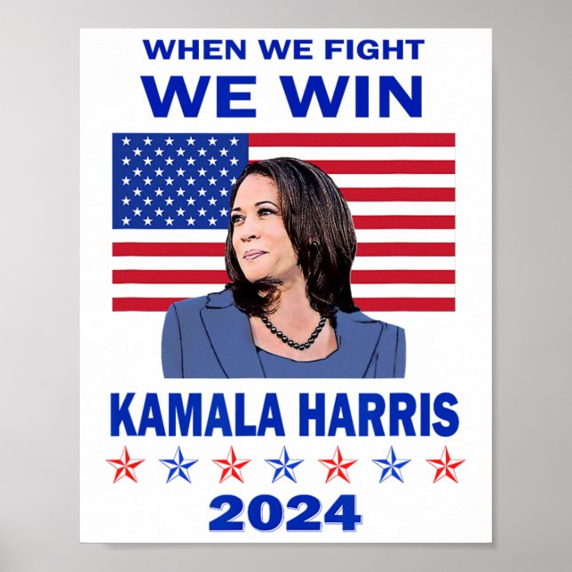 Affiche Nous combattons nous gagnons - Kamala Harris 2024 (Devant)