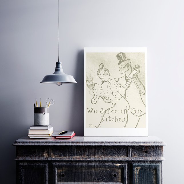 Affiche Nous dansons dans cette cuisine | Lautrec, couple  (Créateur téléchargé)