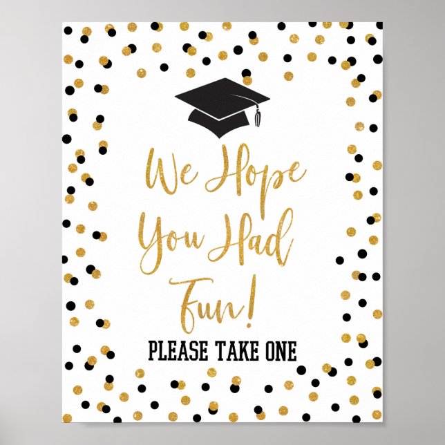 Affiche Nous Espérons Que Vous Avez Été Amusant Graduation (Devant)