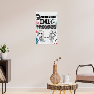 Affiche Nous exigeons un processus juste - des pots de pro