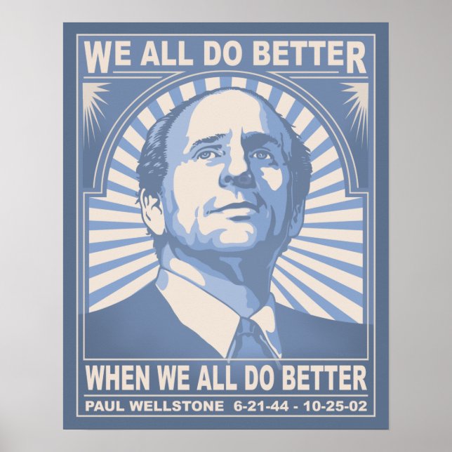 Affiche Nous faisons tous mieux - Wellstone (Devant)
