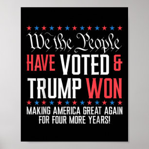 Affiche Nous, Le Peuple, Avons Voté Et Trump A Gagné Mega 