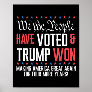 Affiche Nous, Le Peuple, Avons Voté Et Trump A Gagné Mega 