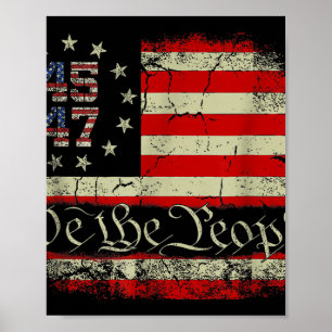 Affiche Nous Le Peuple Distressé Drapeau Rétro 45 47 Trump