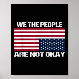 Affiche Nous, Le Peuple, Nous N'Avons Pas Le Drapeau Améri