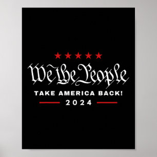 Affiche Nous Le Peuple Prenons L'Amérique Ck 4 Juillet Tru