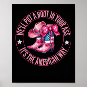 Affiche Nous mettrons Un Boot Dans Votre Western Cowgirl 4