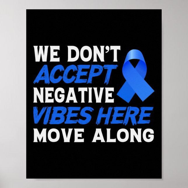 Affiche Nous N'Acceptons Pas Les Vibrations Négatives Ici  (Devant)