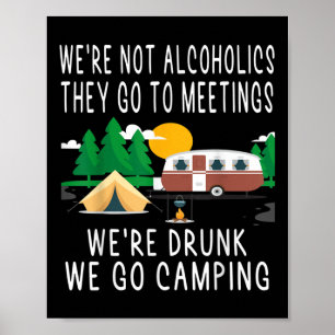 Affiche Nous ne sommes pas alcooliques, ils vont aux réuni