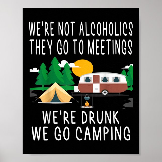 Affiche Nous ne sommes pas alcooliques, ils vont aux réuni (Devant)