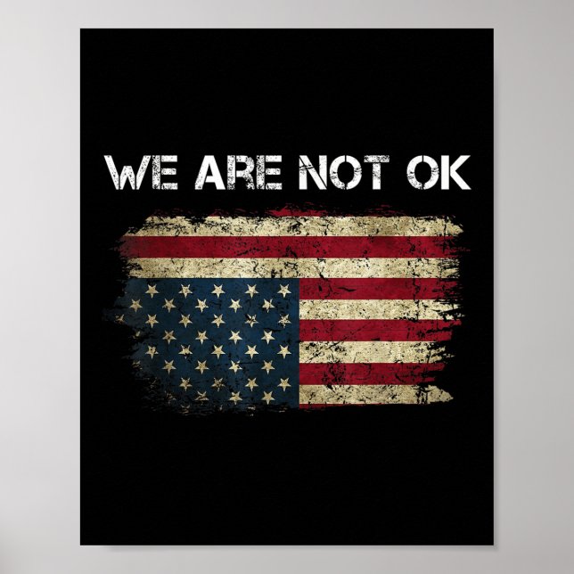 Affiche Nous Ne Sommes Pas D'Accord Drapeau Américain Vers (Devant)