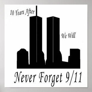 Affiche Nous n'oublierons jamais le 11 septembre