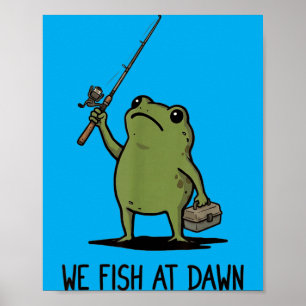 Affiche Nous pêchons à l'aube Grenouille mignonne Mème gra