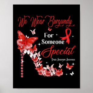 Affiche Nous Portons Burgundy Butterflies Cerveau Aneurysm