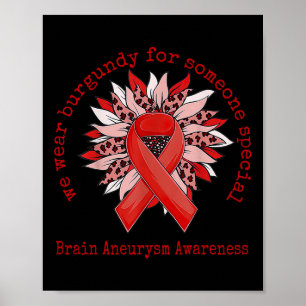 Affiche Nous Portons Burgundy Cerveau Aneurysme Sensibilis