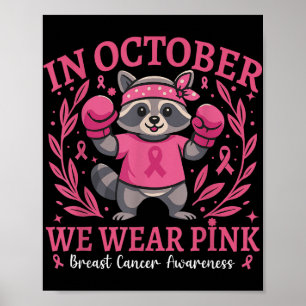 Affiche Nous Portons Des Faux Roses Et Un Fort Cancer Du S