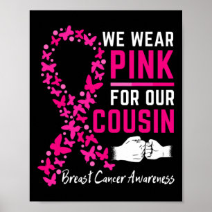 Affiche Nous Portons Le Rose Pour Notre Cousin Famille Can