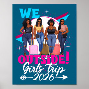 Affiche Nous sommes à l'extérieur Voyage de filles 2026 Fi