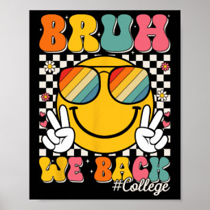 Affiche Nous sommes de retour à l'université Sourire Visag