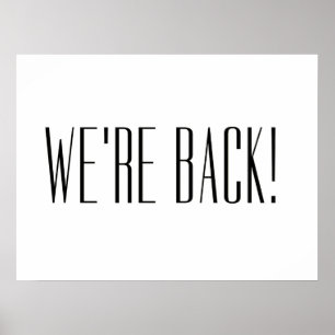 Affiche Nous sommes de retour Blanc