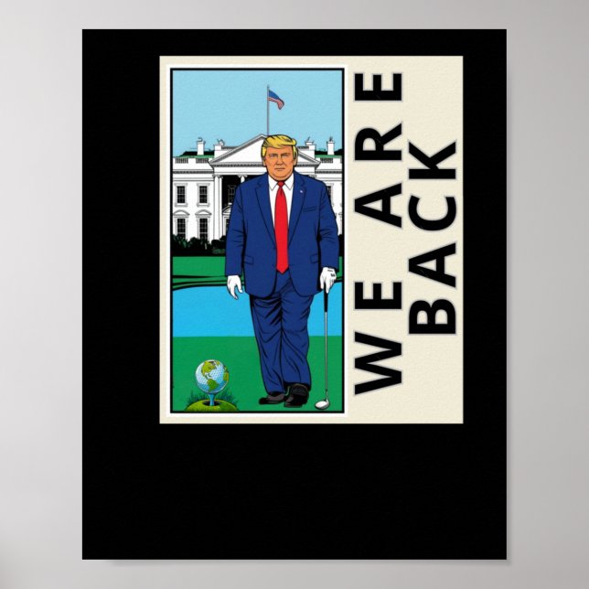 Affiche Nous sommes de retour pour que l'Amérique bascule  (Devant)