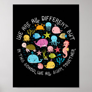 Affiche Nous sommes différents mais dans cette école, nous