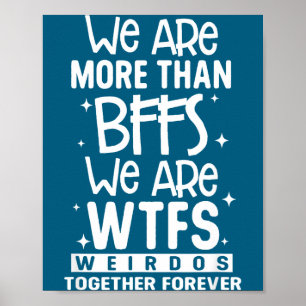 Affiche Nous sommes plus que des Meilleures Amies Nous som