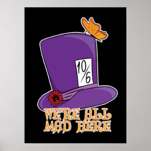Affiche Nous sommes tous fous ici - Mad Hatter Casquette