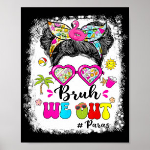 Affiche Nous Sortons Messy Bun Sungles Paras Dernier Jour