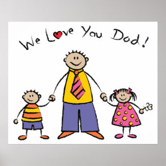 Affiche Nous t'aimons Papa Cartoon Famille Bonne Fête des 