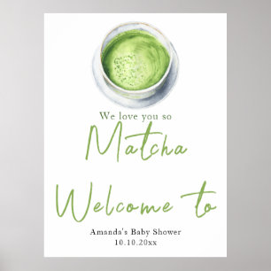 Affiche Nous t'aimons tellement Matcha Baby Shower Bienven