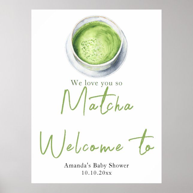 Affiche Nous t'aimons tellement Matcha Baby Shower Bienven (Devant)