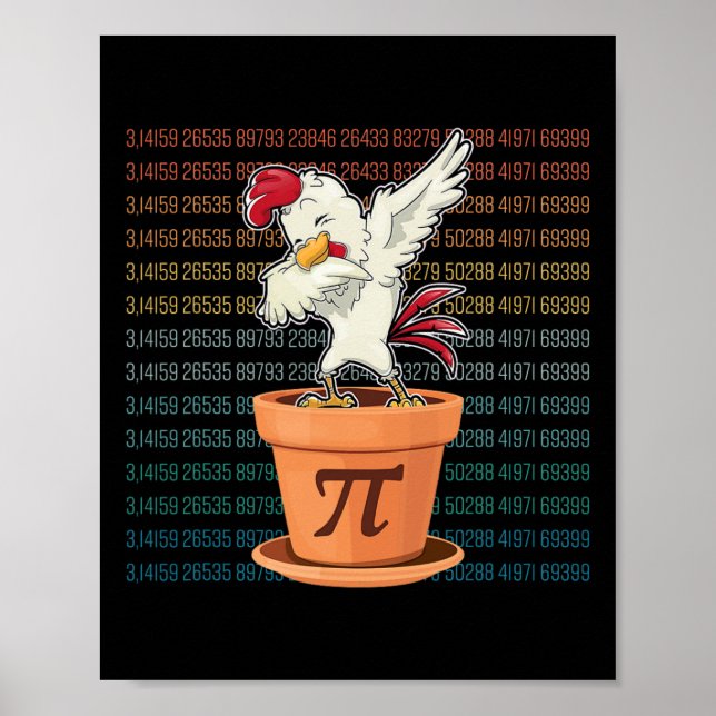 Affiche Nouveau Chicken Pot Pi Day Pie Math Lover Geek Don (Devant)