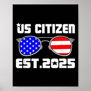 Affiche Nouveau citoyen américain estimé 2025 citoyen immi