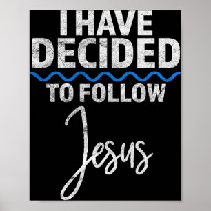 Affiche Nouveau croyant j'ai décidé de suivre Jésus dans l