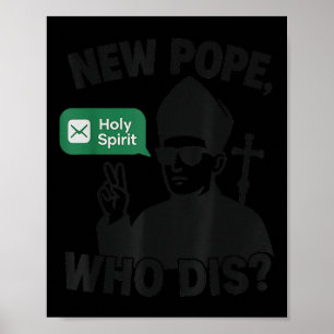 Affiche Nouveau pape qui se moque du Saint-Esprit Drôle de