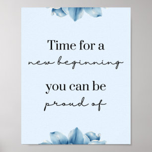 Affiche Nouveaux débuts Blue Floral Motivational