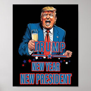 Affiche Nouvel An Nouveau Président Funny Trump 2025 Prene
